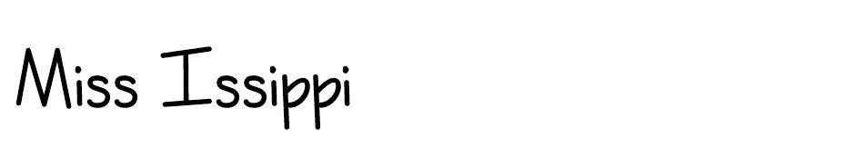 Miss Issippi  Font